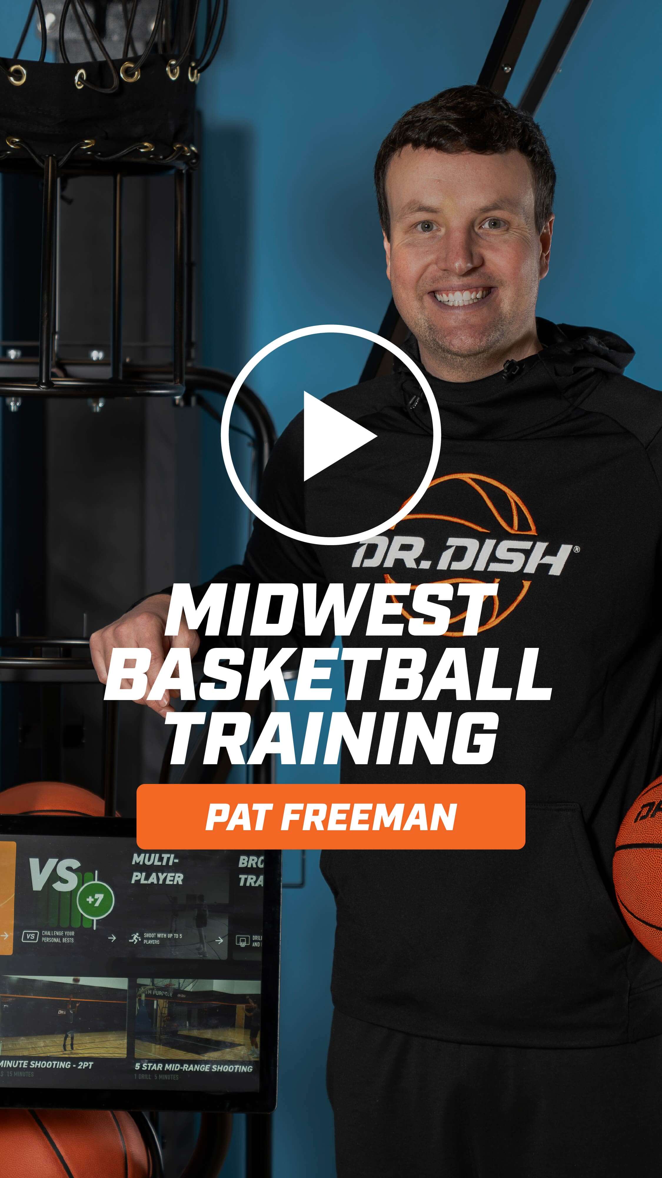 Midwest Basketball Training - Pat Freeman - Dr. Dish